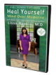 Heal Yourself: Mind Over Medicine