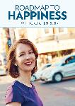 Click here for more information about DVD: Roadmap to Happiness