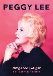 Click here for more information about DVD: Peggy Lee: Things Are Swingin' - Her Greatest Songs