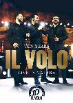 Click here for more information about DVD: Il Volo Ten Years